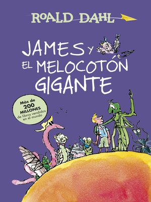 cover image of James y el melocotón gigante